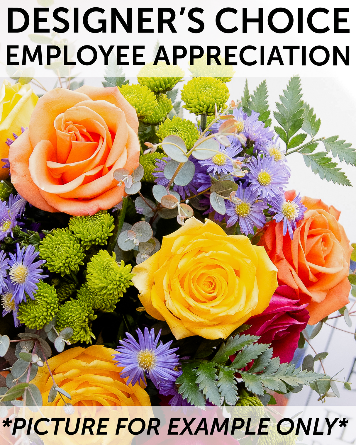 Designer's Choice - Employee Appreciation